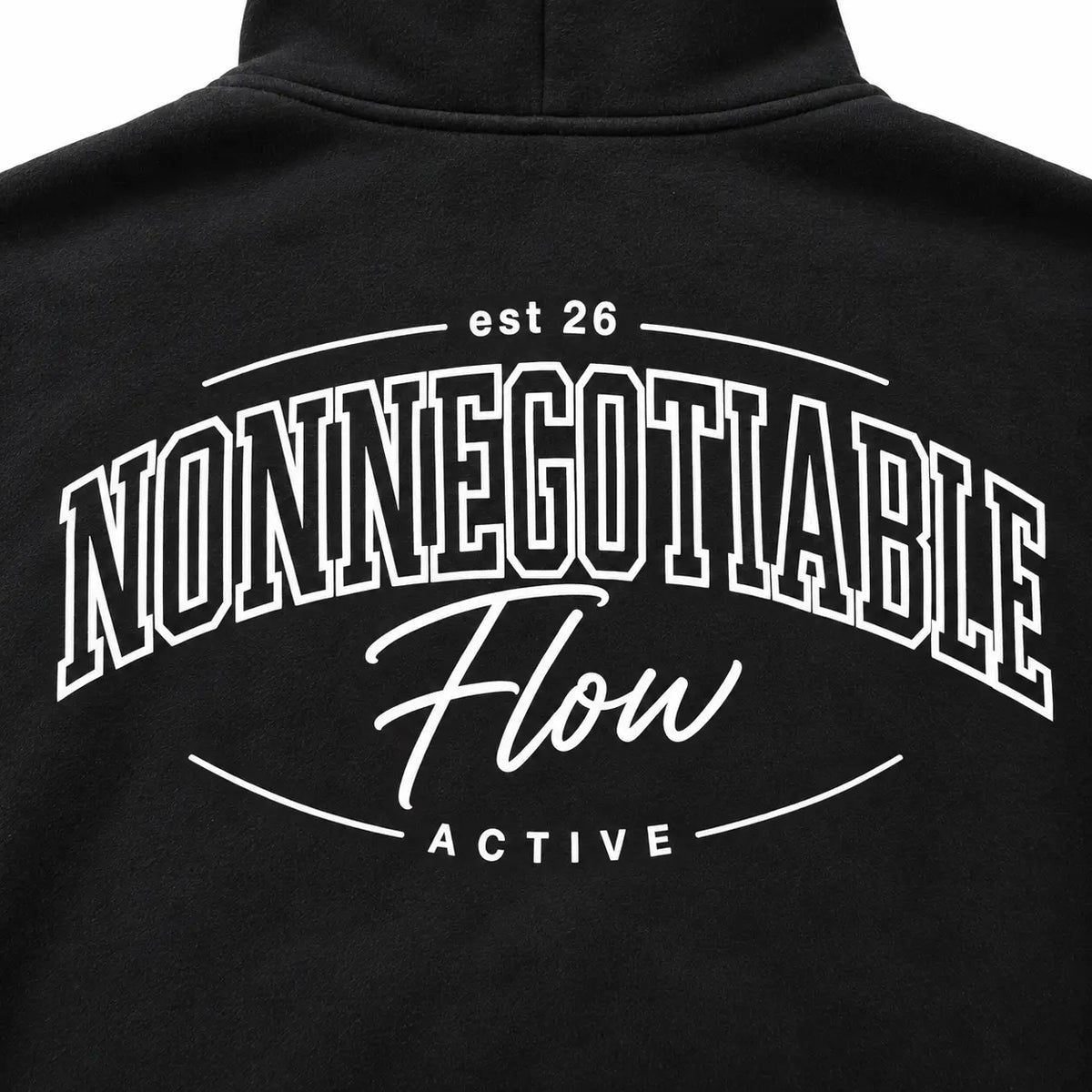 Close-up of the Nonnegotiable Flow screen-printed back graphic on the black hoodie